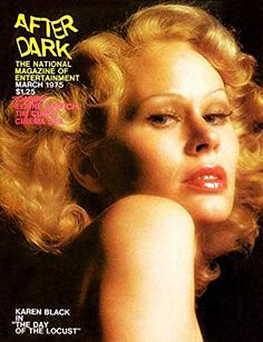 Happy Birthday KAREN BLACK! I miss her & AFTER DARK Magazine! just sayin .      