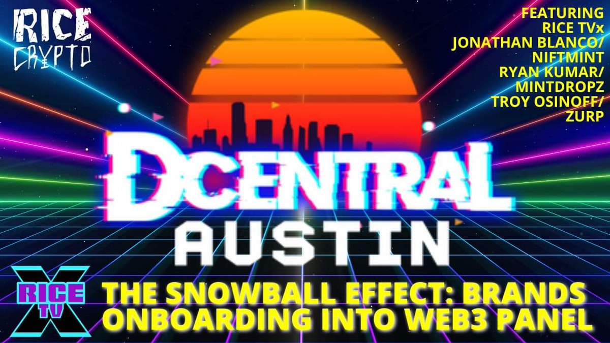 RiceTVx's tweet photo. The newest episode of the #RiceCryptoShow features a panel that I moderated @ #DCentralAustin 2022!
The Snowball Effect: Brands Onboarding Into #Web3! Don't miss this great discussion!
⬇️⬇️⬇️
https://t.co/ZgKsjNWQ9i https://t.co/n611ZJtMrN