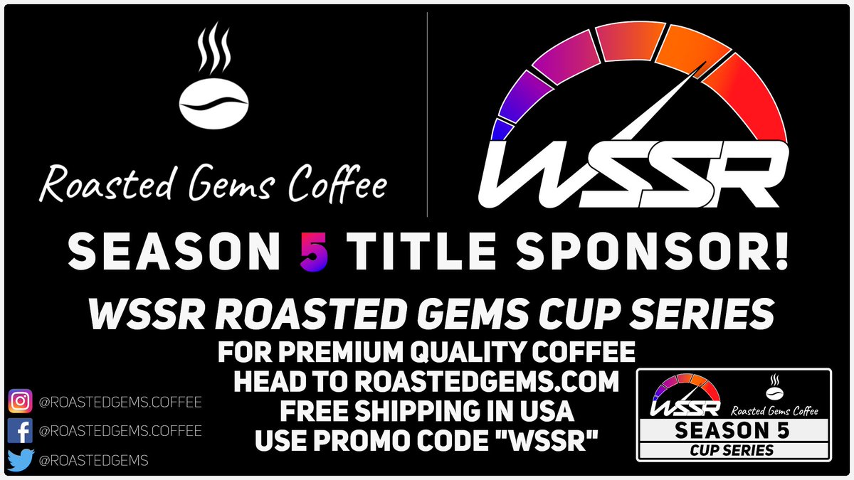 We are proud to announce <a href="/RoastedGems/">Roasted Gems Coffee</a> will be the title sponsor for Season 5! Head over to roastedgems.com to check out there selection of premium quality coffee. Do not forget to use our promo code "WSSR"
