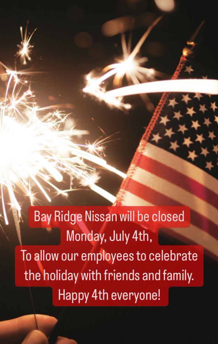 Happy 4th of July! #BayRidgeNissan #BayRidge #Brooklyn #NYC