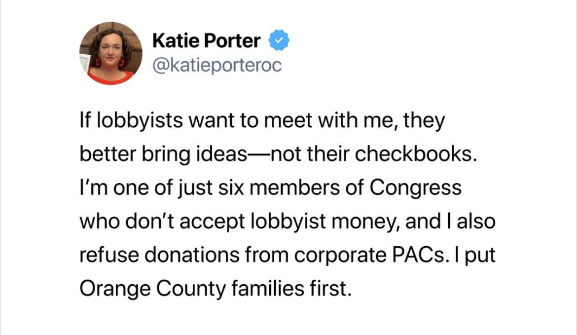 This is such bs. <a href="/katieporteroc/">Katie Porter Archived Handle</a> DOES take money from federal lobbyists. Look at her donors from DC/MD/VA. I found 5 quickly that are registered lobbyists. She’s great — but jeez, pls be honest.