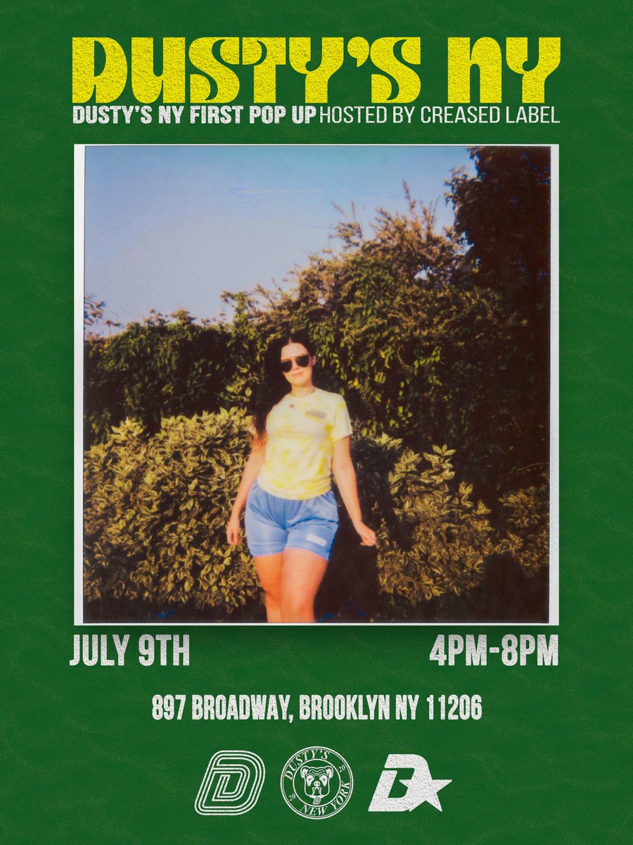 lejla_neziri's tweet photo. SO EXCITED TO ANNOUNCE @dustys_ny VERY FIRST POP UP! JOIN US JULY 9TH TO CELEBRATE DUSTY’S LEGACY ON HIS BIRTHDAY. 🚀🚀🚀

HOSTED BY @CreasedLabel 
MUSIC BY @halfmoonbk https://t.co/dWzwqvn5Aw