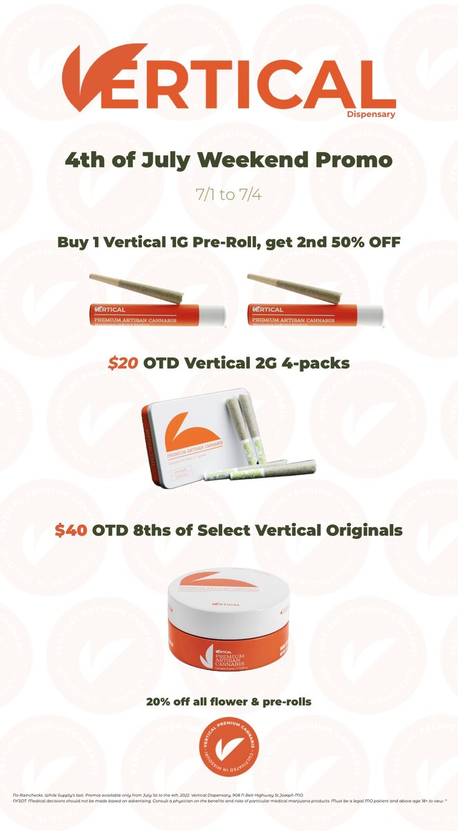 vertical_care's tweet photo. Deal @ Vertical Dispensary this 4th of July weekend! https://t.co/tAt5dZFZYB