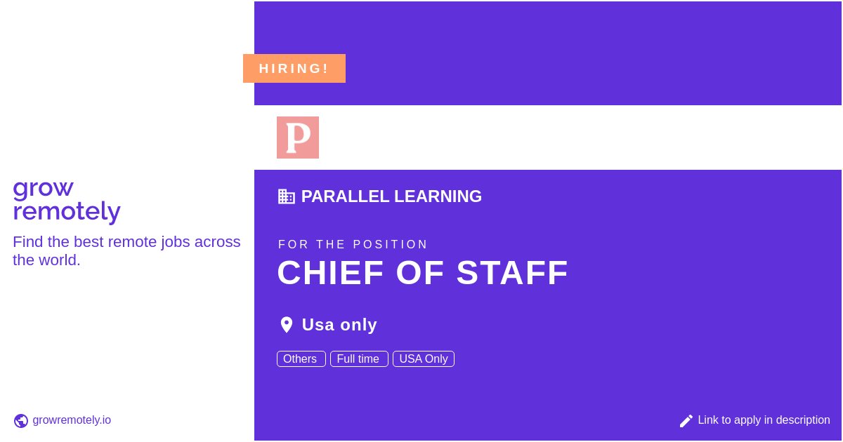 Check out this job at Parallel Learning for the position Chief of Staff.

 Apply link: growremotely.io/?id=62be3bf67c…

#hiring #remotejobs #ParallelLearning #Others