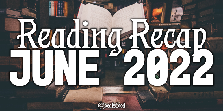 JoEatsFood's tweet photo. In June, I turned 30 and read 5 ARCs, 2 audiobooks, and 2 manga volumes. I also interviewed @mayadeanewriter and @AJWhiteAuthor | #ReadingRecap June 2022
https://t.co/EUDrQADl7I https://t.co/sT6XBuAN1v
