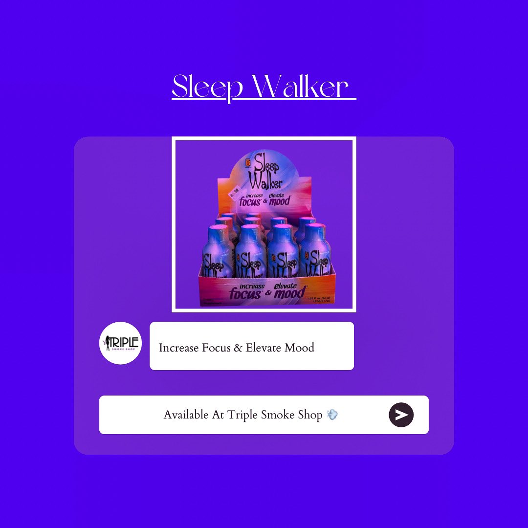 smoke_triple's tweet photo. The Sleep Walker Energy Shot is now available in store now! It’s helps improve focus and elevate your mood. It’s the tasty, two-ounce, lifting elixir that goes down easy to make performance go up. https://t.co/yczNi95zFh
