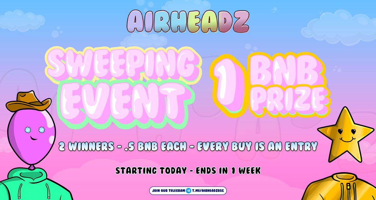 Sweep The Floor Contest 🧹 🏆 

Our team is going to be recording Buys on all Marketplaces (TheBullSoc &amp; NFTKey) 

2 Winners, .5 BNB Each

All you need to do to enter is buy one Airhead off the marketplace &amp; don’t sell for lower than you paid.

Starting (7/1) ends (7/8)