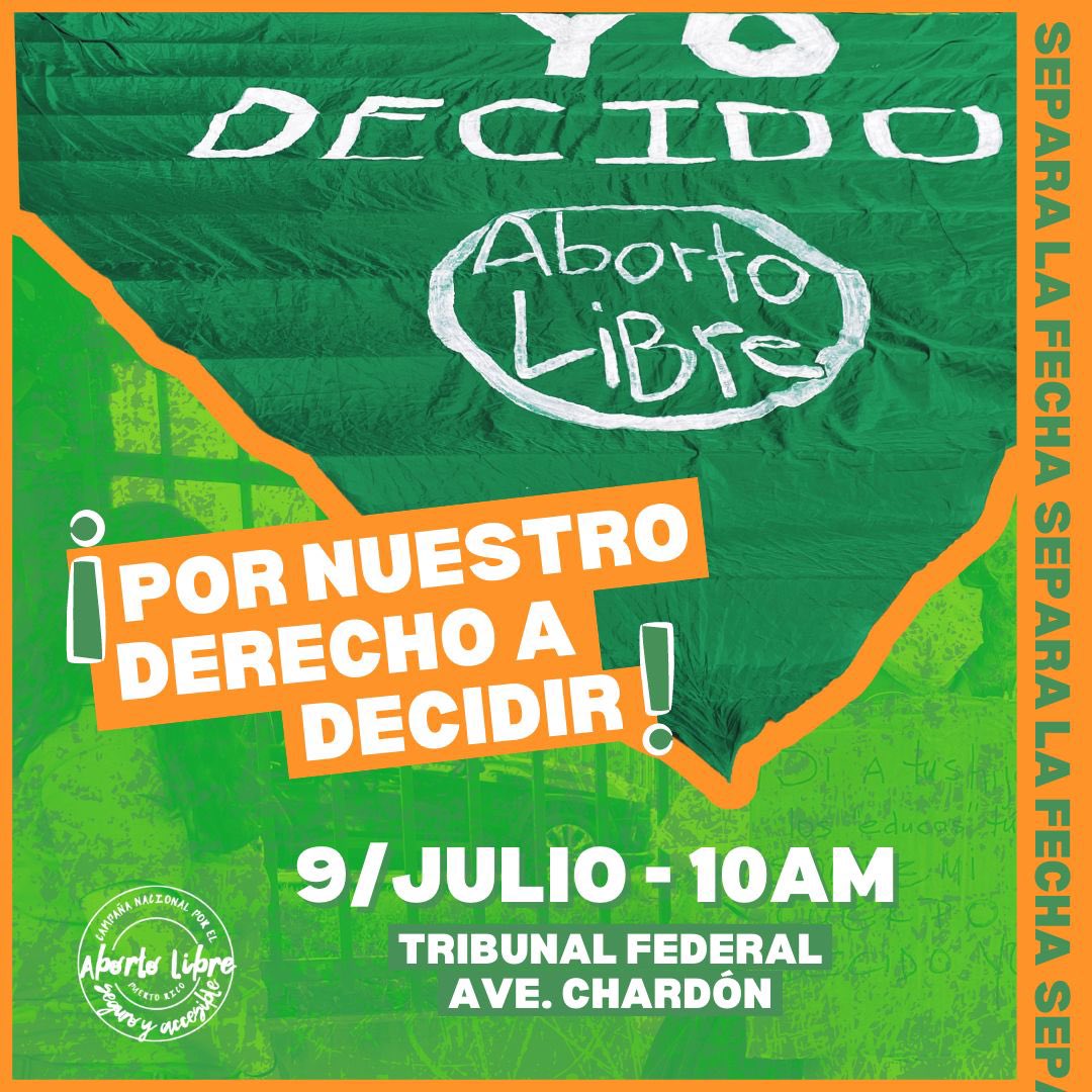 🚨MANIFESTACIÓN 🚨 
Separa la fecha para demostrar nuestra solidaridad con las mujeres y personas gestantes a quienes ya está afectando la revocación de Roe v Wade. Movilízate para  repudiar el retroceso en derechos. 
¡Acompáñanos! 

#abortoLibrePR #NOalPS693 
#abortionRights