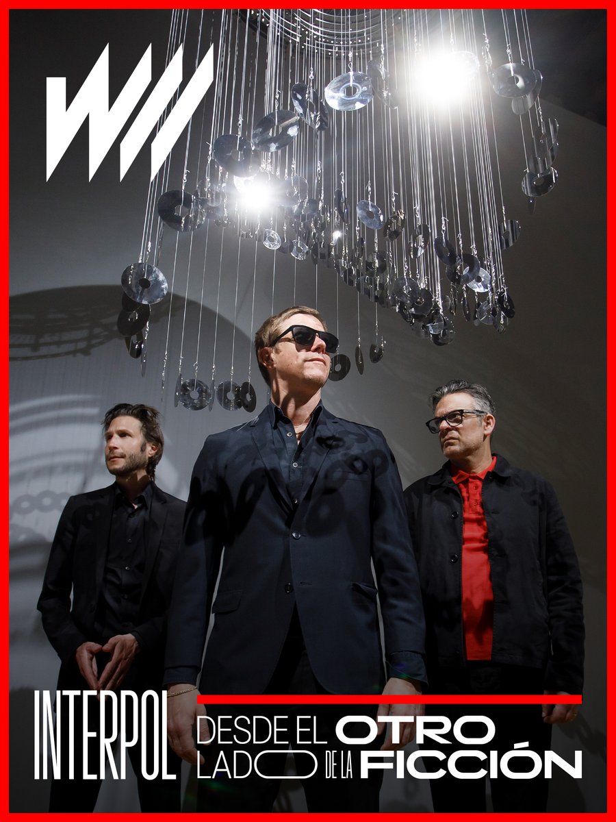 WARPmagazine's tweet photo. #VirtualCover - Nuestros Protagonistas del Mes = @Interpol
@0scarAdame platicó con los tres miembros de la agrupación neoyorquina sobre la influencia de la literatura mexicana en su música, el regreso de Norman y los peligros de la ficción.
Entrevista: https://t.co/UwViE3kqIA https://t.co/Rl1EHhAPy4