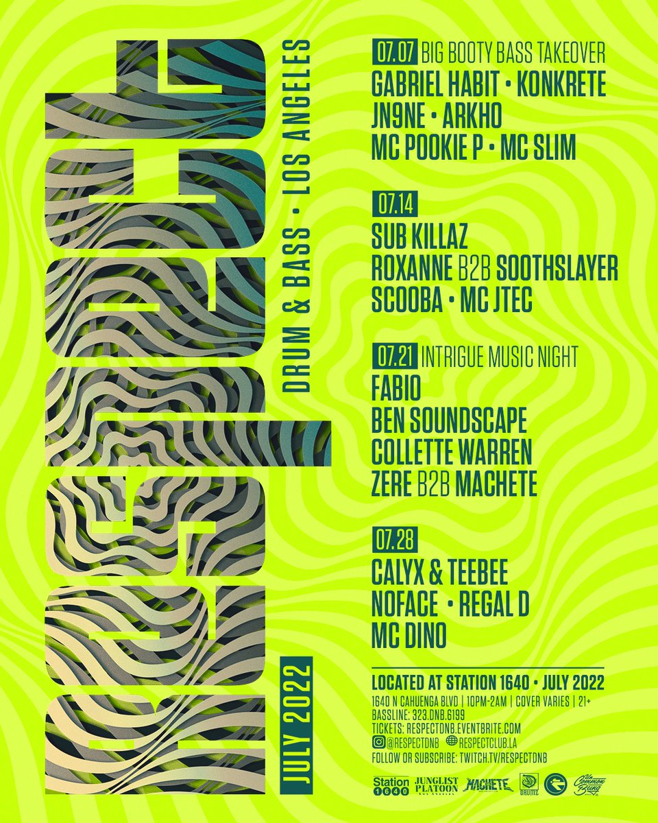 Our #July2022 events calendar is here! 🔥🔥🔥🔥
・・・
#respectdrumandbass #losangeles #dnb #drumandbass #respectdnb #respectthursdays #drumnbass #respectclubLA <a href="/djMachete/">Rob Machete</a> <a href="/JunglistPlatoon/">Junglist Platoon</a> <a href="/respectdnb/">RESPECT DnB</a> @respectartistag <a href="/respectdnbradio/">RESPECT DnB Radio</a> 
・・・
Tickets: respectdnb.eventbrite.com