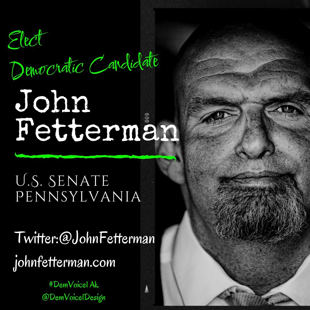 John Fetterman is the BEST candidate for Pennsylvania! Dr Oz. is a JOKE! #DemVoice1