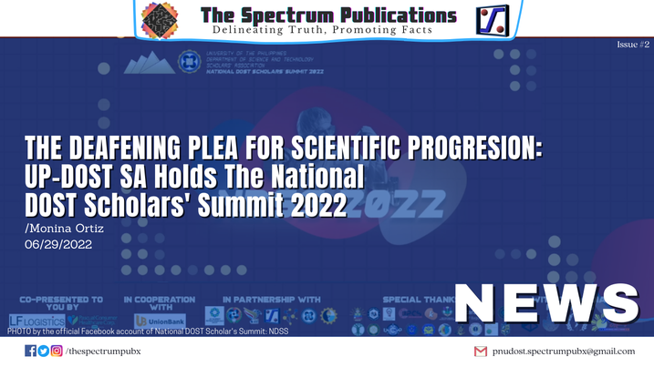 𝐍𝐄𝐖𝐒
𝗧𝗵𝗲 𝗗𝗲𝗮𝗳𝗲𝗻𝗶𝗻𝗴 𝗣𝗹𝗲𝗮 𝗳𝗼𝗿 𝗦𝗰𝗶𝗲𝗻𝘁𝗶𝗳𝗶𝗰 𝗣𝗿𝗼𝗴𝗿𝗲𝘀𝘀𝗶𝗼𝗻: 𝗨𝗣-𝗗𝗢𝗦𝗧 𝗦𝗔 𝗛𝗼𝗹𝗱𝘀 𝗧𝗵𝗲 𝗡𝗮𝘁𝗶𝗼𝗻𝗮𝗹 𝗗𝗢𝗦𝗧 𝗦𝗰𝗵𝗼𝗹𝗮𝗿𝘀' 𝗦𝘂𝗺𝗺𝗶𝘁 𝟮𝟬𝟮𝟮
📖:bit.ly/DeafeningPlea

Layout edited by:Russen Reyes
#Spectrum2022