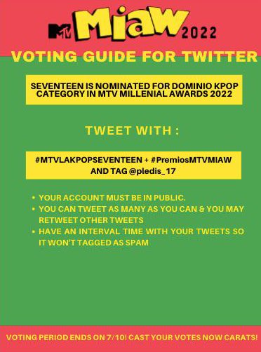 [2022 MTV Millennial Awards (MIAW)]

🗓: July 10
📝: Category: Dominio K-POP
🔗: miaw.mtvla.com/vota/dominio-k…

Keep voting on website !! Aim for more than 2K 🔥

I vote #SEVENTEEN for #MTVLAKPOPSEVENTEEN at #PremiosMTVMIAW  @pledis_17