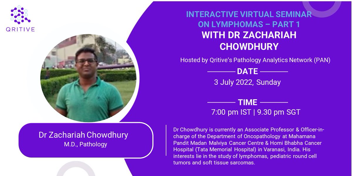 Qritive's PAN is back with another webinar on Lymphomas. This seminar will be conducted by Dr Zachariah Chowdhury tomorrow at 9.30PM SGT (7PM IST). 

Interested to learn more? Visit: eventbrite.sg/e/an-interacti…