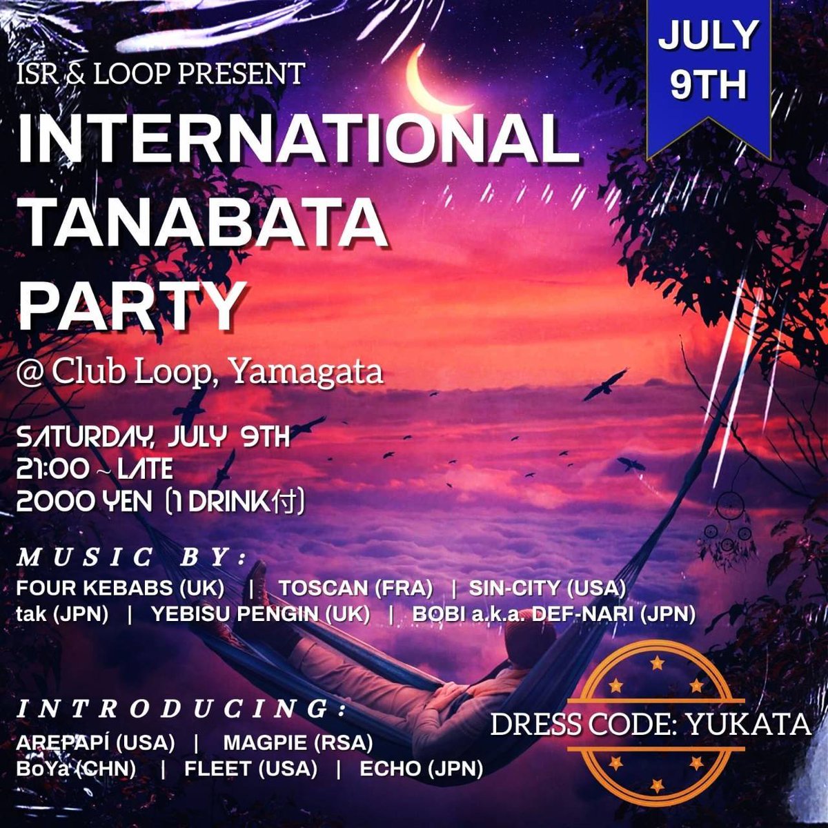 LoopYamagata's tweet photo. 🔥💯🔥JULY 9TH🔥💯🔥

🎉INTERNATIONAL TANABATA PARTY!🎉

⭐️ Club Loop, Yamagata
⭐️ Saturday, July 9th
⭐️ 21:00 ~ Late
⭐️ 2000yen (+1 free drink付き)

International Sunday Roast All Star Line Up Playing Hits All Night Long!! https://t.co/Wo5c2un9FE