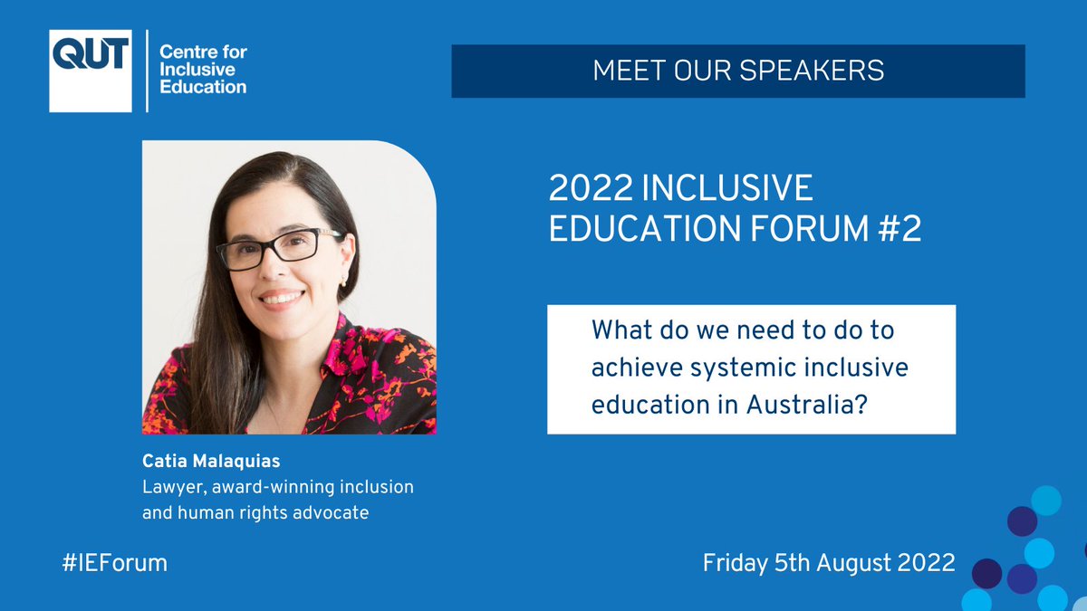 C4IE_QUT's tweet photo. We're looking forward to welcoming @CatiaMalaquias co-founder of @AllMeansAllAus to speak at C4IE #IEForum on how well Australia is meeting its international #InclusiveEd obligations under the #CRPD
Full program and register: https://t.co/H5BJgRZfAL https://t.co/2AkwIoMvuX