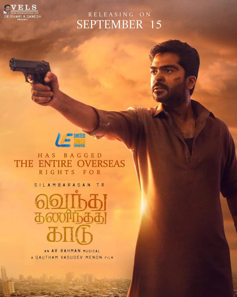 #VendhuThanindhathuKaadu the Entire Overseas Theatrical rights bagged by  
#UnitedIndiaExporters!!🔥

@uie_offl

#SilambarasanTR #VTKOnSep15th 

King 👑 @SilambarasanTR_  @SiddhiIdnani @menongautham @IshariKGanesh @Ashkum19 @VelsFilmIntl @thinkmusicindia