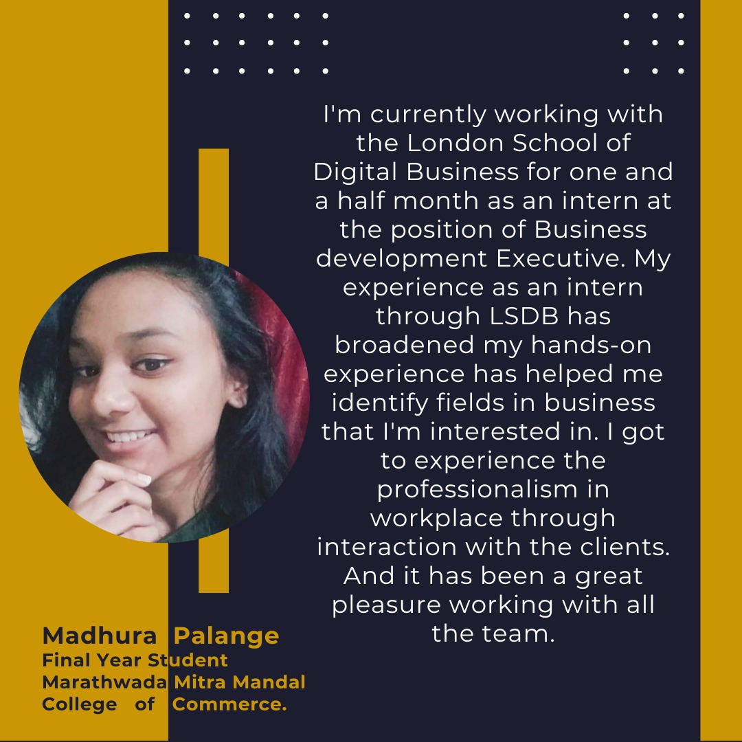 lsdbuk's tweet photo. We at the London School of DIGITAL BUSINESS encourage growth. Here is what our intern has to say about us.
Madhura Palange thank you for your kind words. Now it’s Your turn to join us,Visit https://t.co/UmAaynKpmf
#feedback #happyintern #testimonial #coursereview #followus #LSDB https://t.co/2FJzCyLfFO