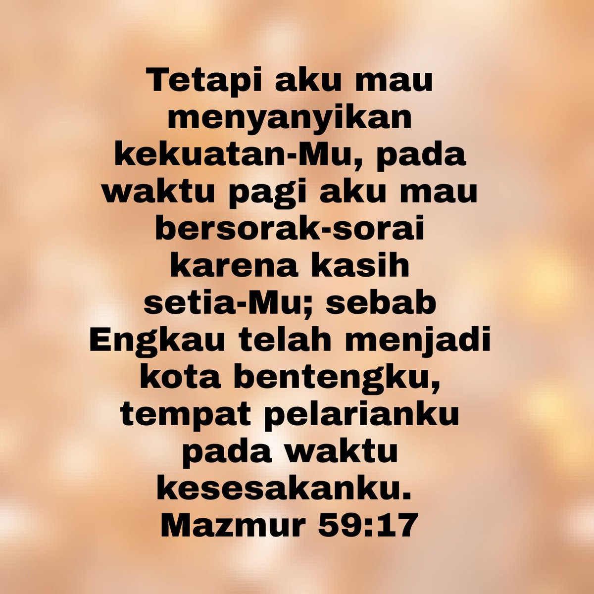 LpLusia's tweet photo. Tetapi aku mau menyanyikan kekuatan-Mu, pada waktu pagi aku mau bersorak-sorai karena kasih setia-Mu; sebab Engkau telah menjadi kota bentengku, tempat pelarianku pada waktu kesesakanku.
Mazmur 59:17 TB

https://t.co/wcDRB5y1ZM https://t.co/kaRHVaGann