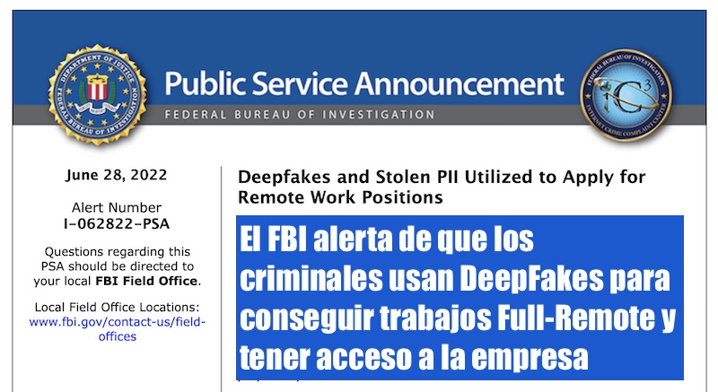 El lado del mal - El FBI alerta de que los criminales usan DeepFakes para conseguir trabajos Full-Remote y tener acceso a la empresa elladodelmal.com/2022/07/el-fbi… #FBI #DeepFakes #Cibercrimen #CognitiveServices #IA #AI