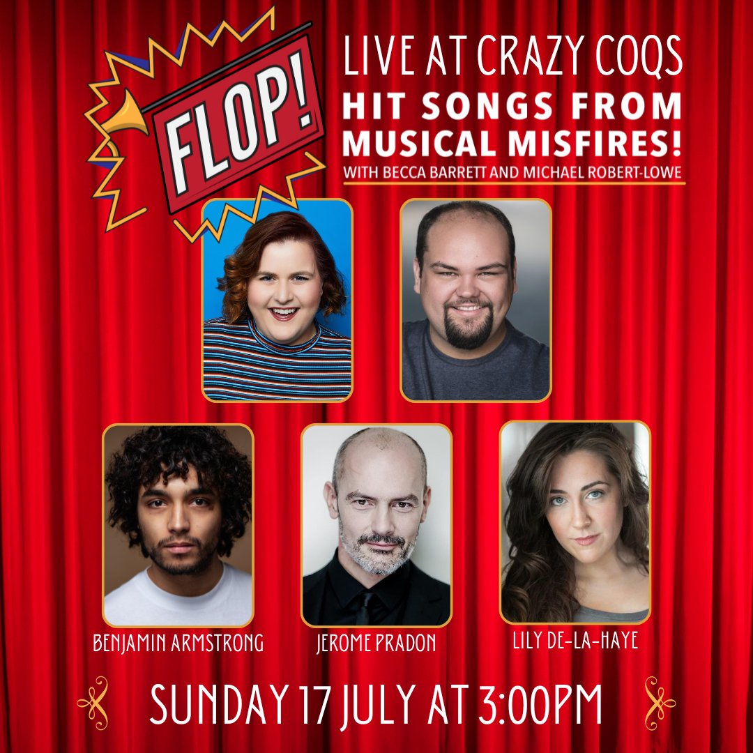 FlopTheShow's tweet photo. Following a sold-out debut, FLOP! Hit Songs From Musical Misfires is back at Crazy Coqs with more of those hidden gems from musicals that, for one reason or another, didn't get the love they deserve.
Join us on 17 July at 3:00pm at the Crazy Coqs:
https://t.co/0YXxDvkglN https://t.co/QNk0WPcWdZ