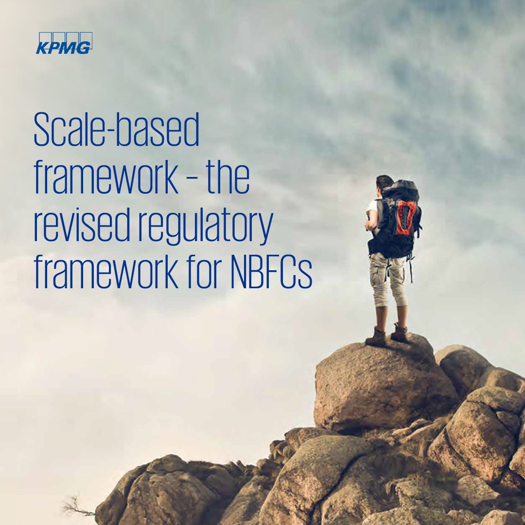 KPMGIndia's tweet photo. Read about the revised regulatory framework for #NBFCs - the #scalebasedregulation in @KPMGIndia’s Accounting and Auditing Update – June 2022 edition https://t.co/GGXPwyxbH3 https://t.co/hKo1OT6zb1