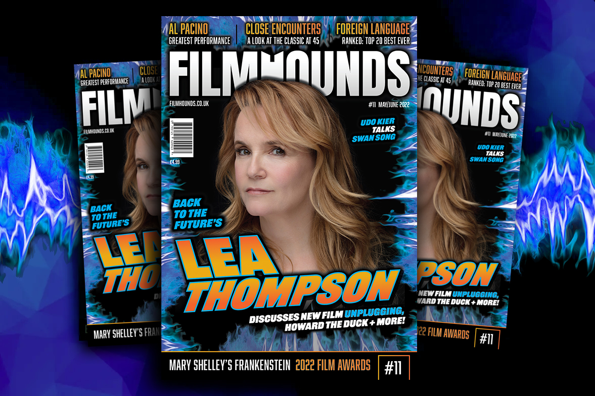🔥 FREE MAGAZINE THIS WEEKEND 🔥

Sign up to the newsletter to received FREE digital copy of the latest issue

➡️ filmhounds.co.uk/newsletter 

Including exclusive interviews with Back to the Future's <a href="/LeaKThompson/">Lea Thompson</a> and Swan Song's Udo Kier!

[Download link available in welcome email]