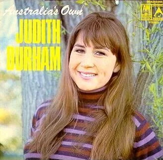 July 03:Happy 79th birthday to singer,Judith Durham (\"I\ll Never Find Another You\")
 