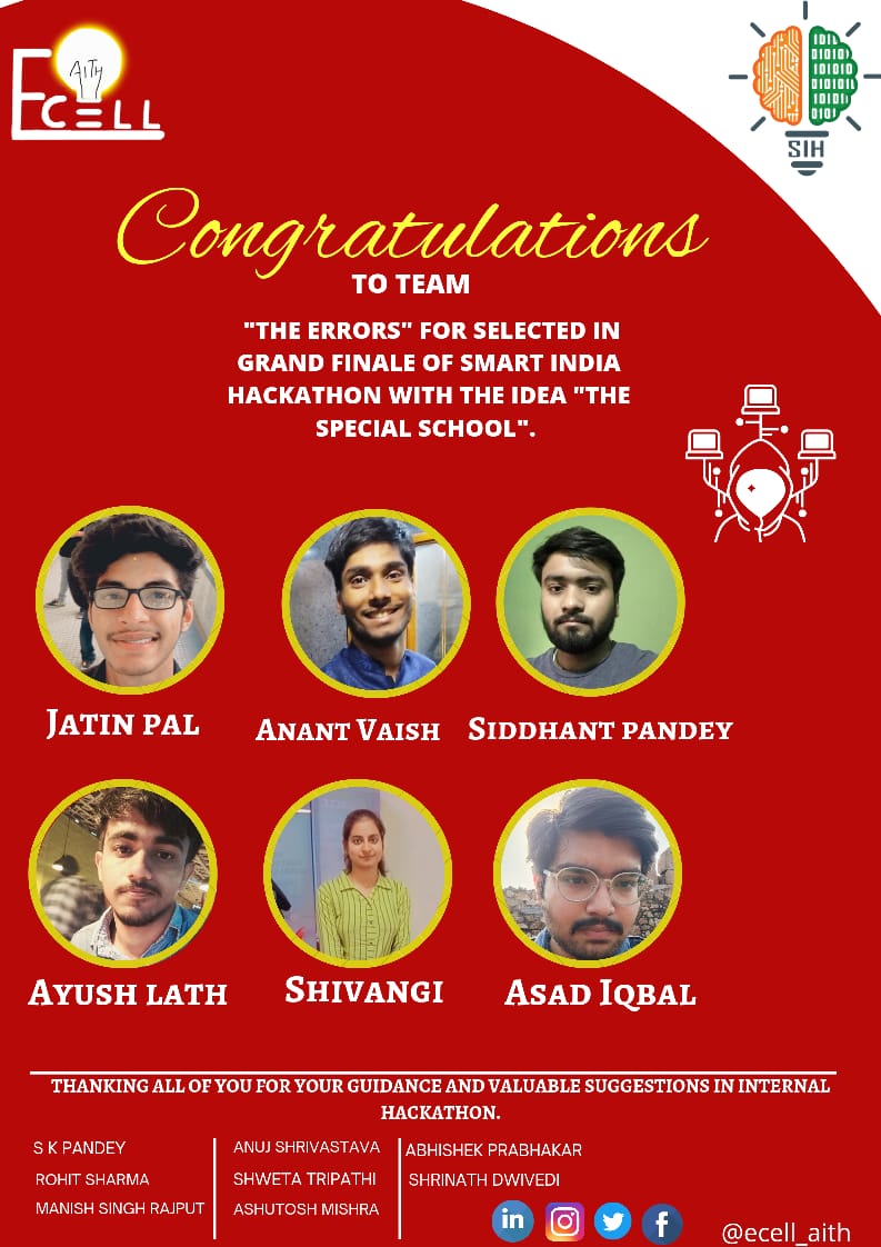 isc_aith's tweet photo. #ecellaith #ecell #aith #startupindia
#startuplife #bussines #IDEA #StrangerThings
E-Cell AITH congratulates "THE ERRORS" for their selection in grand finale Smart India Hackathon
They addressed the problem statement with their idea "The Special School" https://t.co/Z4g6BBMjI8