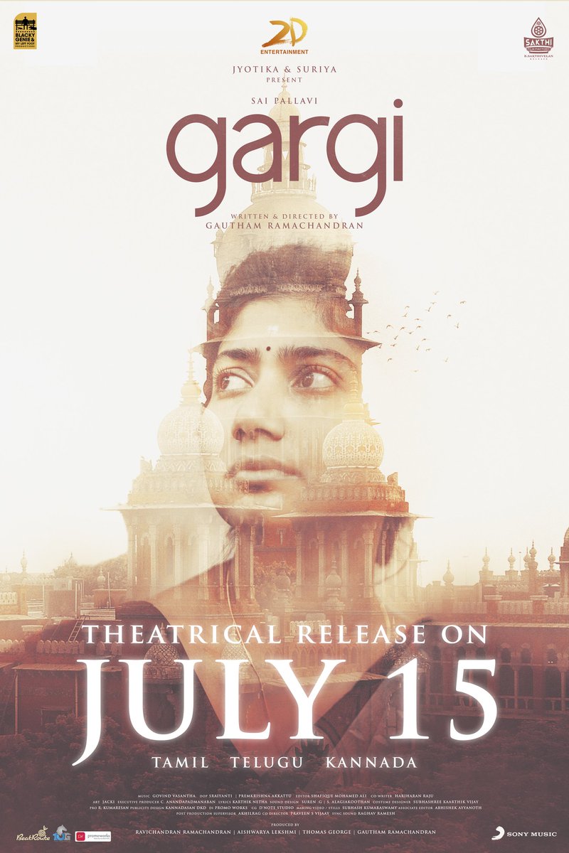 Catch #Gargi in theatres from July 15th! @Suriya_offl #Jyotika @rajsekarpandian @prgautham83 @Sai_Pallavi92 @blacky_genie @SakthiFilmFctry @sakthivelan_b #AishwaryaLekshmi #GovindVasantha @kaaliactor @cheps911 @jacki_art @srkalesh