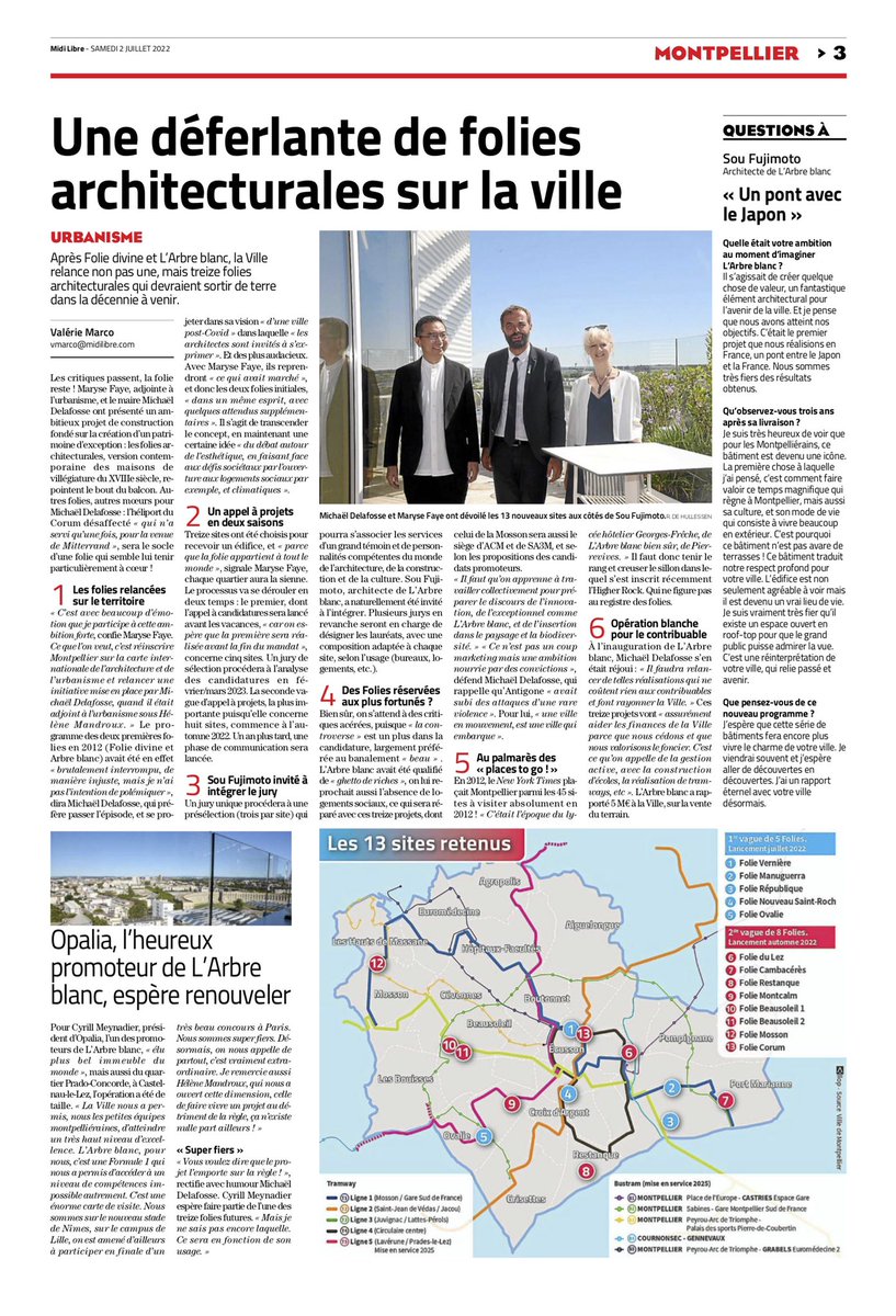 Un très bel article du <a href="/MLMontpellier/">Midi Libre Montpellier</a> aujourd’hui ! 
Les 13 nouveaux sites des futures folies architecturales dévoilées par <a href="/MDelafosse/">Michaël Delafosse - Maire de Montpellier</a> et Maryse Faye accompagnés par <a href="/soufujimoto/">Sou Fujimoto 藤本壮介</a> !