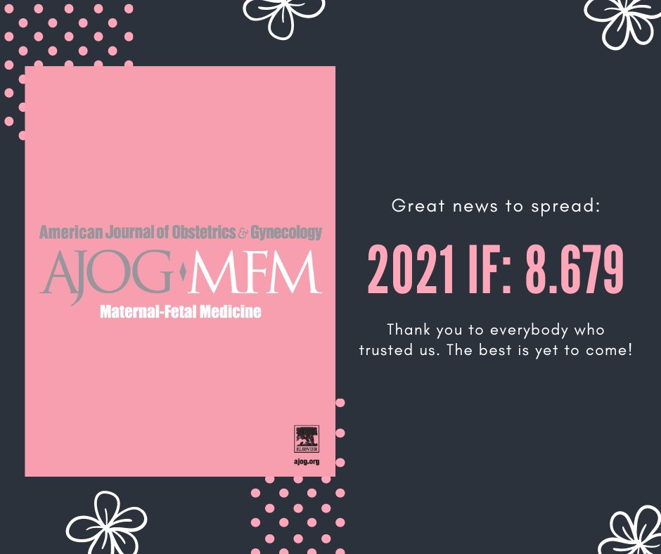This is amazing!!! AJOG-MFM got its first #ImpactFactor and it is 8.679! We ranked 3rd in ObGyn field!
We are so excited and we want to thank everybody who trusted us!