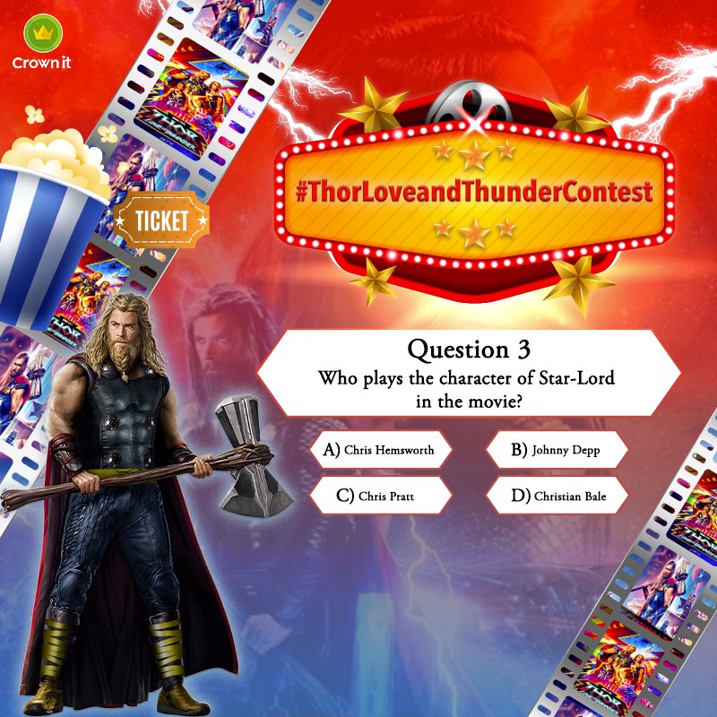 IpsosCrownit's tweet photo. This might be a tough one! Answer your final question correctly and the winners will be announced soon! Best of luck! 

#ContestAlert #Contest #Rewards #Thor #Thorloveandthunder #BMS #Vouchers #Crownit #Marvel https://t.co/ceNfN8MKBa