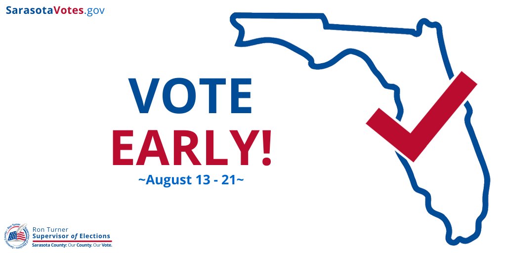 Early voting for the August 23 Primary Election begins Saturday, August 13 and continues through Sunday, August 21 at six locations throughout Sarasota County. Complete details at bit.ly/3egWZrS.