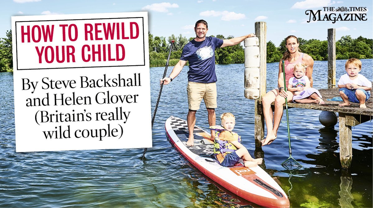 How to rewild your child — by Britain’s really wild couple Adventurer @SteveBackshall and Olympian @Helenglovergb are on a mission to get a generation off their screens and outdoors. They tell Michael Odell why thetimes.co.uk/article/how-to…
