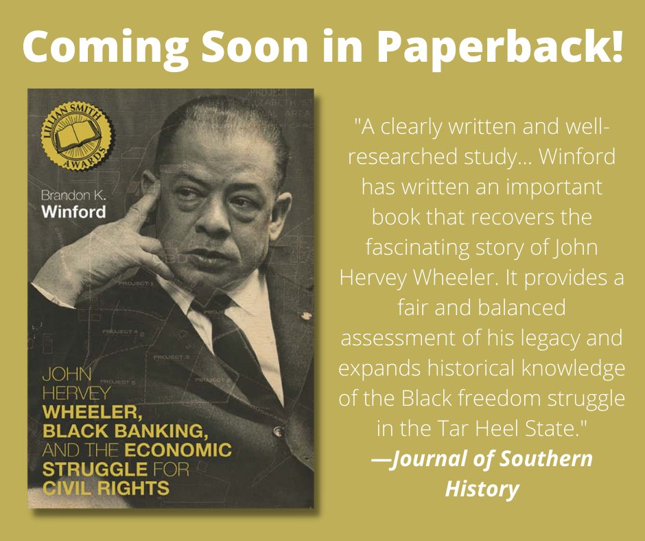 I’m excited about the forthcoming paperback release of my book JOHN HERVEY WHEELER, BLACK BANKING, AND THE ECONOMIC STRUGGLE FOR CIVIL RIGHTS! <a href="/KentuckyPress/">University Press of Kentucky</a>. Now available for preorder w/ August 3, 2022 release date.
