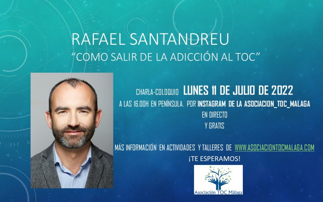 Desde la #asociaciontocmalaga nos comparten esta invitación a la charla: "Como salir de la adicción al TOC" impartida por #rafaelsantandreu autor del libro #sinmiedo Es gratis y en directo por #instagram Mas información: asociaciontocmalaga.com/el-autor-del-l… <a href="/MalagaToc/">Asociación Toc Málaga</a> <a href="/Rsantandreuofc/">Rafael Santandreu</a>