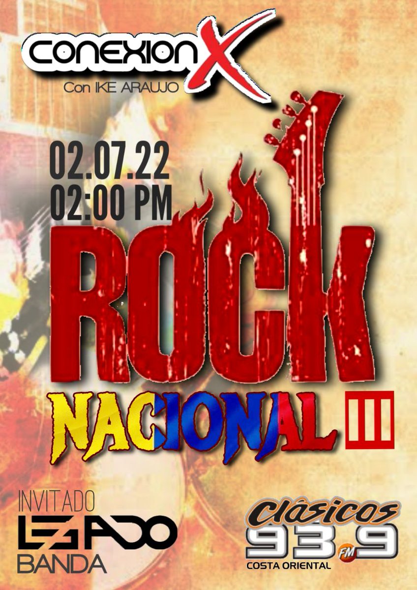 Clasicos939FM's tweet photo. Hoy #2jul 2Pm el programa #ConexionX con @Ikextrem les trae la 3ra edición de Rock Nacional 🇻🇪 🎸
#RockNacional  Rock hecho en #venezuela .... Invitados #BandaLegado de @Ciudad_Ojeda https://t.co/2MoWJ5l0M3