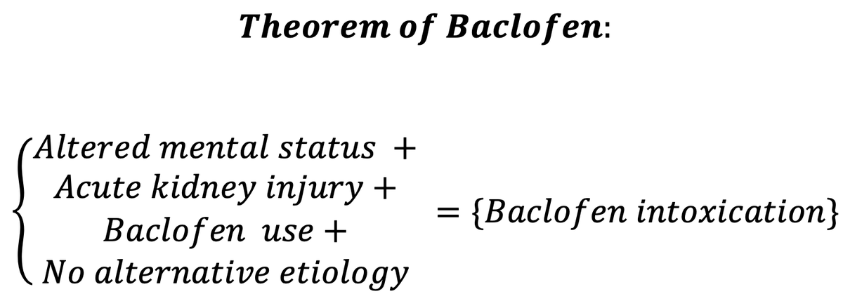 the theorem of baclofen remains undefeated  #TheoremOfBaclofen (emcrit.org/ibcc/baclofen/)