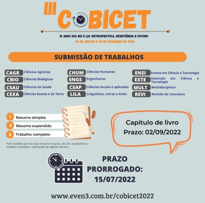beb_sim's tweet image. SUBMISSÃO DE TRABALHOS PRORROGADA ATÉ 15/07!

III Congresso Brasileiro Interdisciplinar em Ciência e Tecnologia

👉🏼 Consulte templates e normas no site do evento:
even3.com.br/cobicet2022

#congresso #publicacao #resumo #capitulo #artigo #livro #anais #posgraduacao #bacharelado