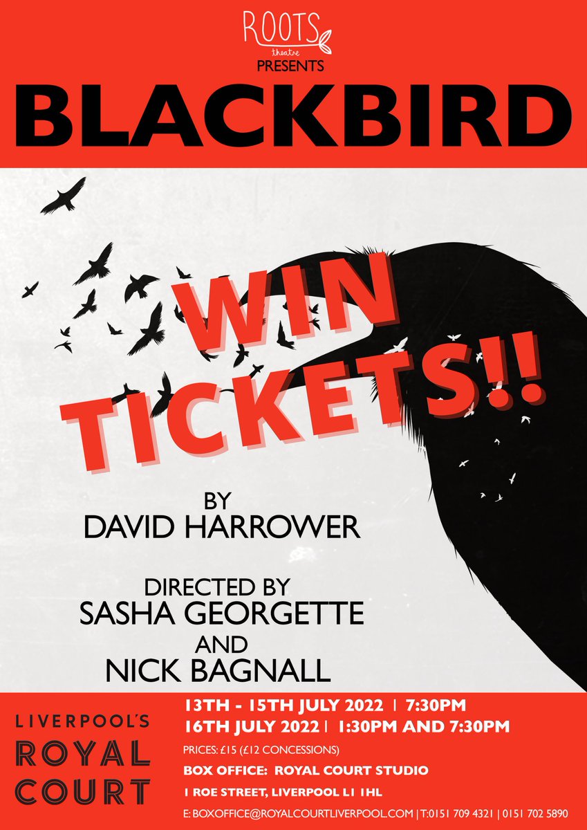 ‼️COMPETITION‼️

WIN 2 x tickets to the gripping play Blackbird at <a href="/RoyalCourtLiv/">Royal Court Liverpool</a>, AND £50 towards your pre-theatre meal and drinks! 

To enter:
✅️ Retweet this post 
✅️ Follow <a href="/roots_theatre/">Roots Theatre</a>
✅️ Tag a friend in the comments who you'd love to bring with you!!
Ends 6/7/22 💫