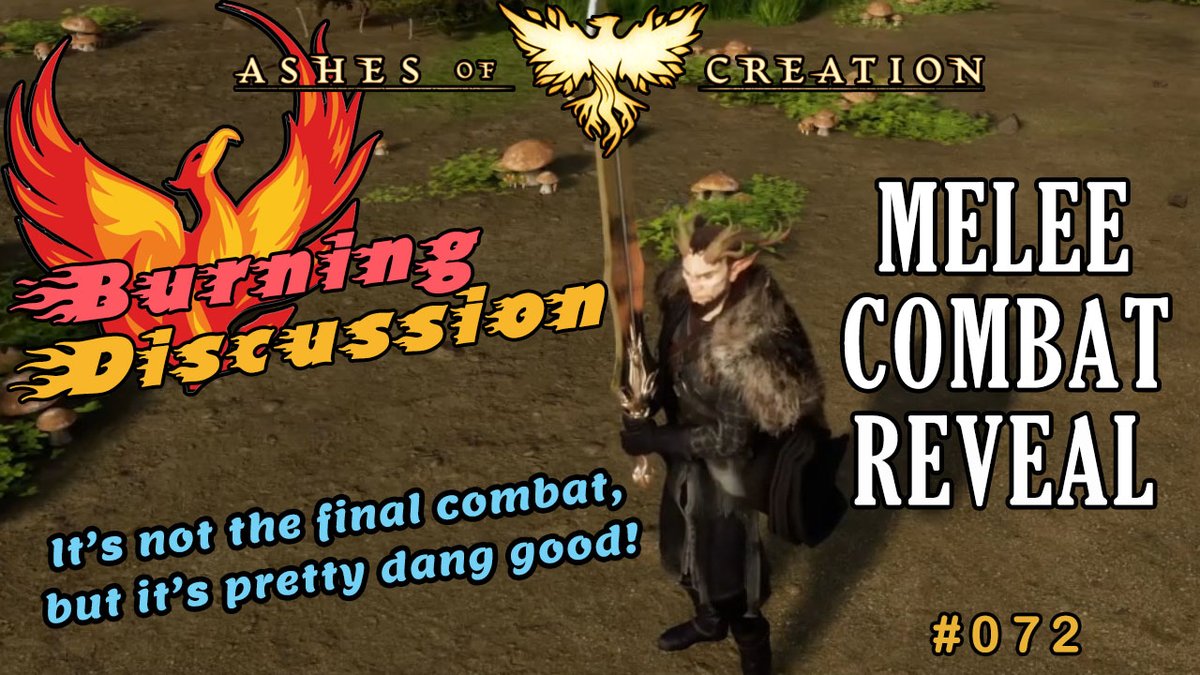 EPISODE 072 of the "BURNING DISCUSSION".  Today we talked about the 'Melee Combat Reveal' and why it will was important! #AshesOfCreation #MMORPG #BurningDiscussion #BD <a href="/BlazedRTs/">Blazed</a> <a href="/ShoutGamers/">Shout Gamers</a> <a href="/ViperzRTs/">ViperzRTs 👾</a> <a href="/FameRTR/">FameRTR</a> <a href="/rttanks/">EpochBots</a> 
🐲🗡️
youtu.be/5aLJqMgfBkk