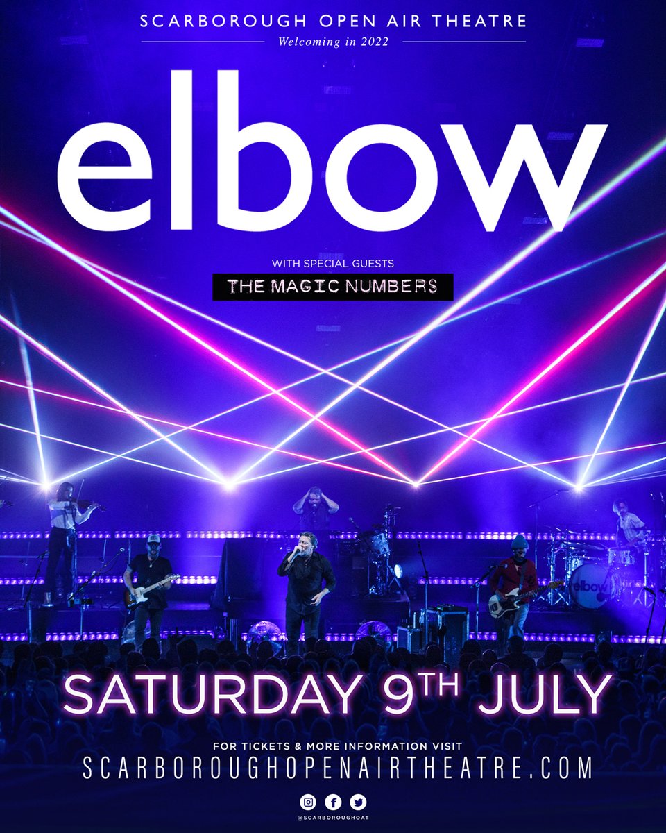 elbow are pleased to announce @themagicnumbers as special guests for their Scarborough Open Air Theatre (@ScarboroughOAT) show on Saturday 9th July 2022. Get tickets at: ticketmaster.co.uk/elbow-scarboro…