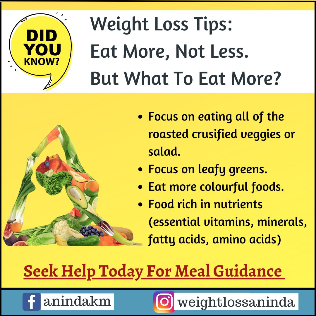 CoachAninda's tweet photo. ✍Weight Loss Tips: Eat More, Not Less. 
But What To Eat More?
- Focus on eating all of the roasted crusified veggies or salad.
- Focus on leafy greens.
- Eat more colourful foods.
- Food rich in nutrients (essential vitamins, minerals, fatty acids, amino acids)
#dietitian https://t.co/lsa3D0m0Lf
