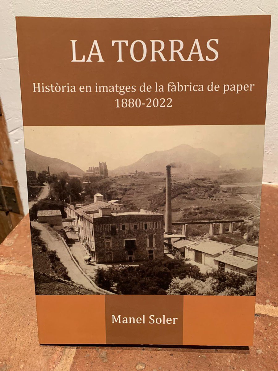 Sense memòria no hi ha cultura, “el nostre llegat a la terra”. 
Avui a Sant Joan les Fonts hem presentat el llibre LA TORRAS. HISTÒRIA EN IMATGES DE LA FÀBRICA DE PAPER 1800-2022. Autor: Manel Soler. Editorial Oliveras.