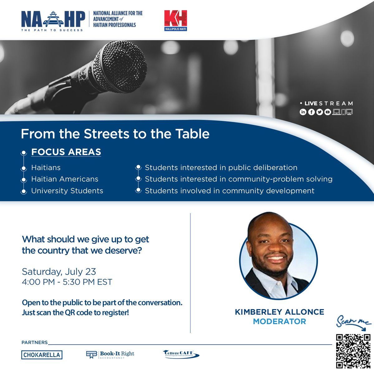 Join <a href="/Kallipolishaiti/">Kallipolis-Haiti</a> and #NAAHP Saturday, July 23, 2022, for What should we give up to get the country that we deserve? from 4:00PM-5:30PM EST. 

It is open to the public! Click ow.ly/m2kq50JGRzZ or scan the QR code to register to join the conversation!