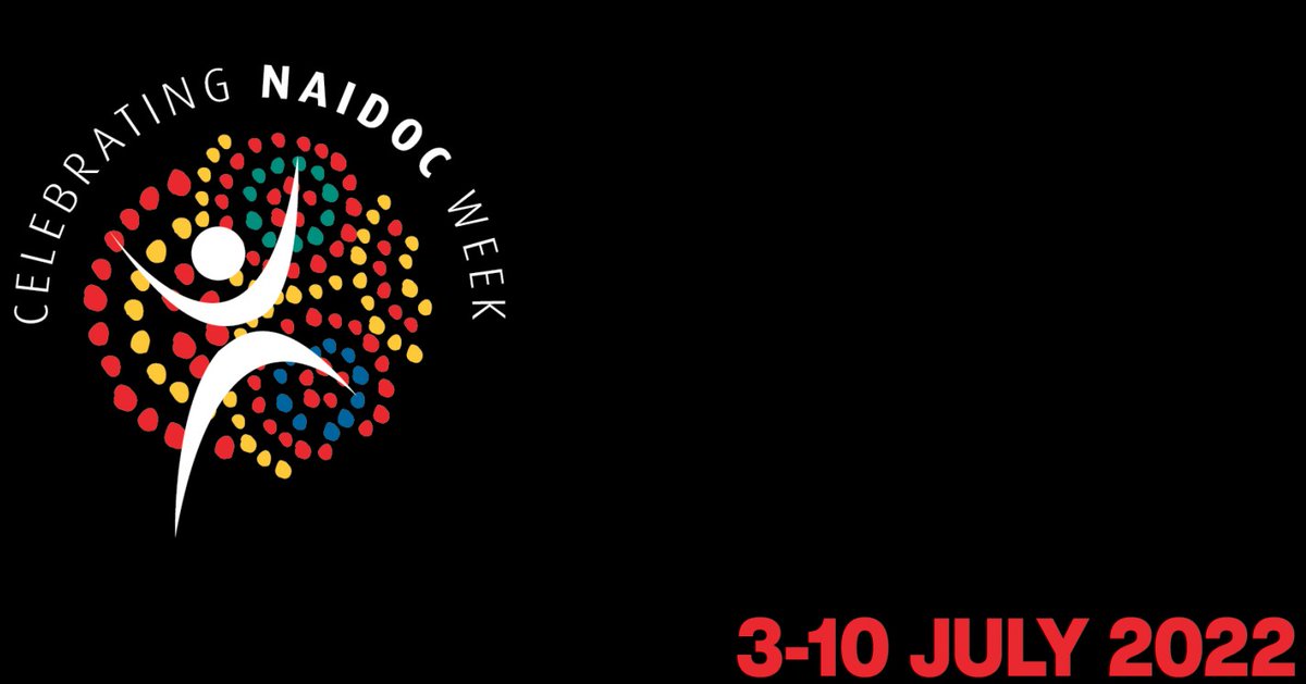 Happy #NAIDOCWeek. This years theme is Get Up, Stand Up, Show Up.