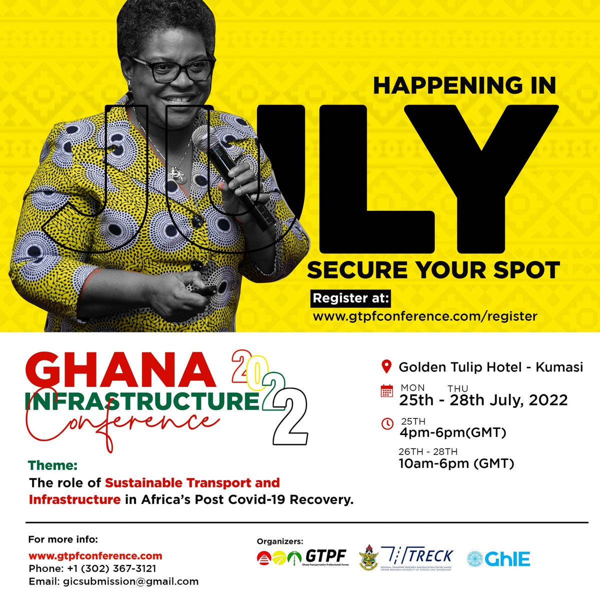 GHTranspoForum's tweet photo. Have you registered for the Ghana Infrastructure Conference?

If not, you can still do so at https://t.co/SI1zwgZHZv before the 20th of July.

Let's get together at The Golden Tulip Hotel - Kumasi, from 25th to 28th July, 2022.

 #GiC2022 #GhInfCon2022 https://t.co/HRS0QcLart