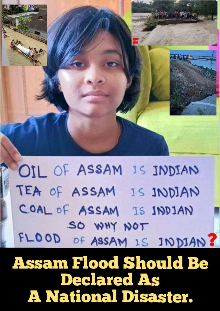 #AssamFloods should be declared as a National Disaster.  The central Govt should immediately sanction a package of Rs 10 thousand crore for d flood victims and for d repair of Roads, Bridges, Schools &amp; hospitals in d flood affected areas and release the money soon.
<a href="/BhupenKBorah/">Bhupen kumar Borah</a>