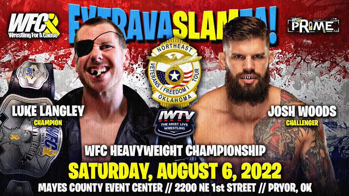 WFCPRIME's tweet photo. ‼️ MATCH ANNOUNCEMENT ‼️
August 6th @WFCPRIME and NEO Veterans Freedom Tour presents #ExtravaSLAMza in Pryor, OK at Mayes County Event Center
— WFC Championship Match —
@LukeLangleyMD vs @WoodsIsTheGoods
��� Get your tickets here 🎟
https://t.co/XfhZW1JHNG https://t.co/Gpwqwos3L3